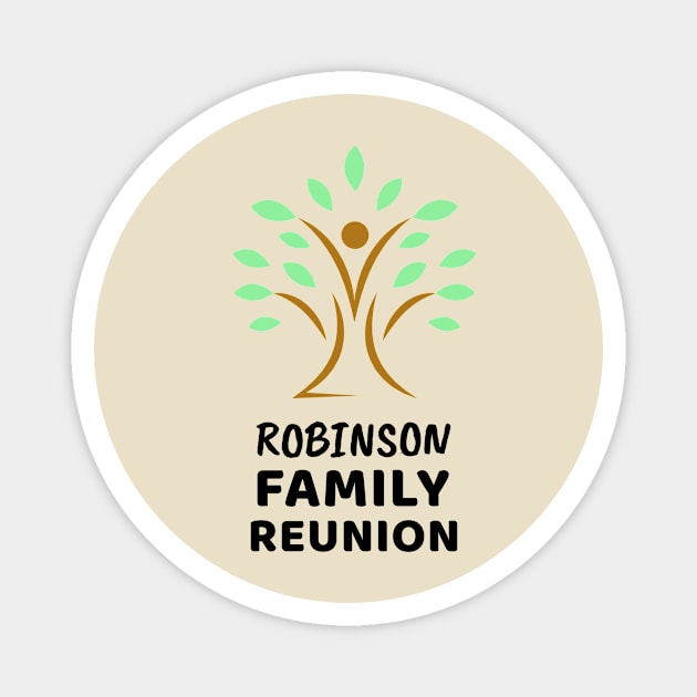 Robinson Family Reunion Design Magnet by Preston James Designs